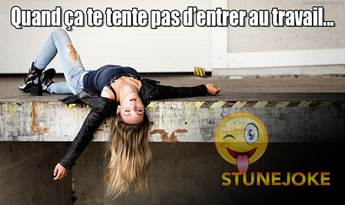 J’veux pu travailler…